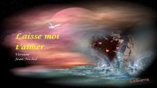 Laisse moi t aimer Version Jean Nichol